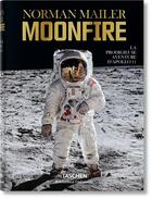 Couverture du livre « Norman Mailer ; Moonfire ; la prodigieuse aventure d'Apollo 11 » de Colum Mccann et Norman Mailer aux éditions Taschen