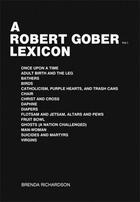Couverture du livre « A robert gober lexicon/robert gober 2 vol. » de Brenda Richardson aux éditions Steidl