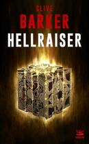 Couverture du livre « Hellraiser » de Clive Barker aux éditions Bragelonne