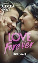 Couverture du livre « Love forever » de Alfreda Enwy aux éditions Harpercollins