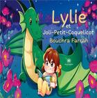 Couverture du livre « Lylie et Joli-Petit-Coquelicot » de Farrah Bouchra aux éditions Le Lys Bleu