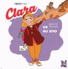 Couverture du livre « Clara va au zoo » de Helene Oldendorf et Julie Martin aux éditions Imaginemos
