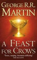 Couverture du livre « A Feast for Crows (A Song of Ice and Fire, Book 4) » de George R. R. Martin aux éditions Epagine