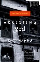 Couverture du livre « Arresting God in Kathmandu » de Upadhyay Samrat aux éditions Houghton Mifflin Harcourt