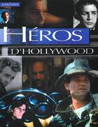 Couverture du livre « Heros D'Hollywood » de George Perry aux éditions Kingfisher France