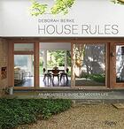 Couverture du livre « House rules » de Berke Deborah aux éditions Rizzoli