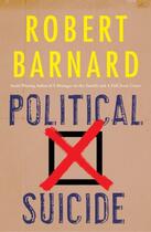 Couverture du livre « Political Suicide » de Barnard Robert aux éditions Editions Racine