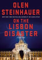 Couverture du livre « On The Lisbon Disaster » de Olen Steinhauer aux éditions Atlantic Books