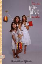 Couverture du livre « Les nouvelles petites filles modèles t.2 ; le spectacle » de Rosalind Elland-Goldsmith aux éditions Hachette Romans