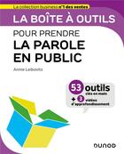 Couverture du livre « La boîte à outils : pour prendre la parole en public » de Annie Leibovitz aux éditions Dunod