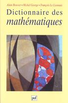 Couverture du livre « Dictionnaire des mathematiques » de Anne Bouvier aux éditions Puf