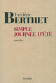 Couverture du livre « Simple journée d'été » de Frederic Berthet aux éditions Denoel