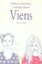 Couverture du livre « Viens » de Kethevane Davrichewy aux éditions Ecole Des Loisirs