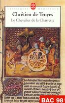 Couverture du livre « Le chevalier de la charrette » de Chrétien De Troyes aux éditions Le Livre De Poche