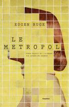 Couverture du livre « Le Metropol » de Eugen Ruge aux éditions Jacqueline Chambon