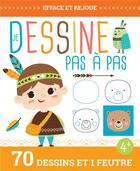 Couverture du livre « Dessiner pas a pas (coll. efface et rejoue !) » de Idees Book Creations aux éditions 1 2 3 Soleil