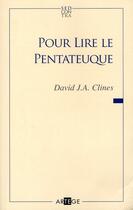 Couverture du livre « Pour lire le Pentateuque » de David J.A. Clines aux éditions Artege