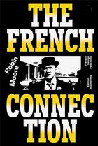 Couverture du livre « French connection » de Robin Moore aux éditions Imho