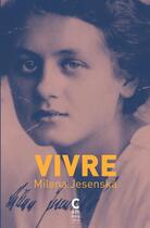 Couverture du livre « Vivre » de Milena Jesenska aux éditions Cambourakis