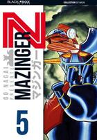 Couverture du livre « Mazinger Z Tome 5 » de Go Nagai aux éditions Black Box