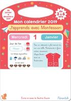 Couverture du livre « J'apprends avec montessori mon calendrier memoniak 2019 » de Boudaille-Lorin S. aux éditions Editions 365