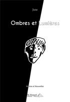 Couverture du livre « Ombres et lumieres » de June aux éditions Saint Honore Editions