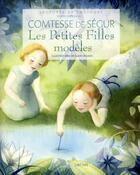 Couverture du livre « Les petites filles modèles » de Claire Decans et Sophie De Segur aux éditions Grund