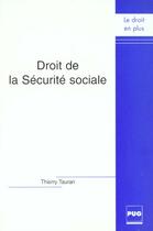 Couverture du livre « Droit de la securite sociale » de Tauran aux éditions Pu De Grenoble