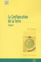 Couverture du livre « La configuration de la terre t.2 » de Ibn Hawqual aux éditions Maisonneuve Larose