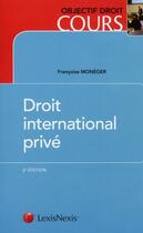 Couverture du livre « Droit international privé (6e édition) » de Francoise Moneger aux éditions Lexisnexis