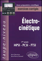 Couverture du livre « Électrocinétique MPSI-PCSI-PTSI (exercices corrigés) » de Dervieux Simond aux éditions Ellipses