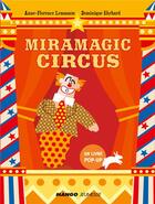 Couverture du livre « Miramagic circus » de Dominique Ehrhard et Anne-Florence Lemasson aux éditions Mango