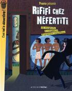 Couverture du livre « Du rififi chez Néfertiti » de Pronto aux éditions Actes Sud Junior