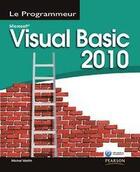 Couverture du livre « Visual basic 2010 » de Michel Martin aux éditions Pearson