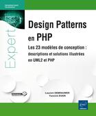 Couverture du livre « Design patterns en PHP ; les 23 modèles de conception : descriptions et solutions illustrées en UML2 » de Laurent Debrauwer et Yannick Evain aux éditions Eni