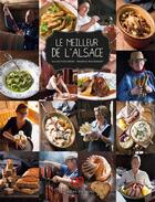 Couverture du livre « Le meilleur de l'Alsace » de Gilles Pudlowski et Maurice Rougemont aux éditions Signe