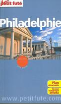 Couverture du livre « GUIDE PETIT FUTE ; CITY GUIDE ; Philadelphie (édition 2015) » de  aux éditions Le Petit Fute