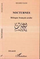 Couverture du livre « Nocturnes » de Najar Mohamed aux éditions L'harmattan