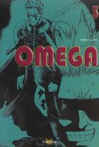 Couverture du livre « OMEGA Tome 3 » de Choi Il Ho aux éditions Tokebi