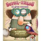 Couverture du livre « 10 contes pour ; super-héros et gros ennuis » de  aux éditions Piccolia
