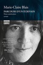 Couverture du livre « Parcours d'un écrivain - Notes américaines » de Marie-Claire Blais aux éditions Boreal