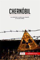 Couverture du livre « Chernóbil : la catástrofe nuclear que impactó al mundo entero » de  aux éditions 50minutos.es