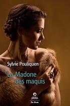 Couverture du livre « La madone des maquis » de Sylvie Pouliquen aux éditions Centre France Livres - De Borée