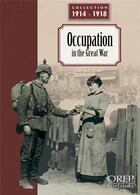 Couverture du livre « L'occupation pendant la grande guerre » de Christophe Thomas aux éditions Orep