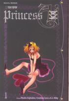 Couverture du livre « Princess Aï Tome 1; destitution » de Misaho Kujiradou et D.J Milky et Courtney Love aux éditions Soleil
