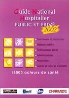 Couverture du livre « Guide national hospitalier 2002 » de Editions Lamarre aux éditions Lamarre