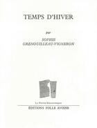 Couverture du livre « Temps d'hiver » de Sophie Grenouilleau-Vigneron aux éditions Folle Avoine