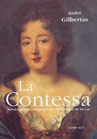 Couverture du livre « La contessa » de Andre Gilbertas aux éditions Act Mem