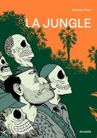 Couverture du livre « La jungle » de Nicolas Presl aux éditions Atrabile
