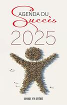 Couverture du livre « Agenda du succès 2025 » de Anonyme aux éditions Un Monde Different